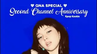 My 2nd Channel Anniversary! 🤍 || #fyp #kpop #QNA #channelanniversary #kpopkookie #2025 