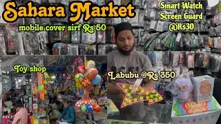 Sahara Market | Manish Market | Crowford Market | Full Explore | Masjid Bandar Mumbai Wholesale