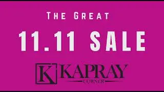 11. 11 Sale, Biggest Sale on Women Collection at Kapray Corner