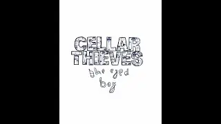 Blue Eyed Boy - Cellar Thieves