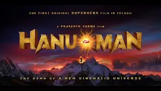 Hanu-Man | A Prasanth Varma Film