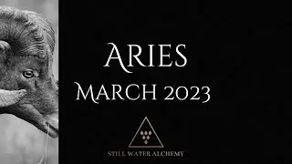 ARIES: MARCH 2023 READING