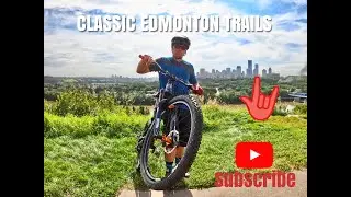 Edmonton Classic MTB Trail Part 1