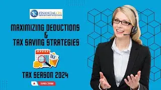 Maximizing deductions & Tax saving strategies with SK Financial CPA