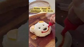 🐻 Teddy bear sandwich for kids | #lunchboxideas #schoollunchbox #lunchbox #sandwich