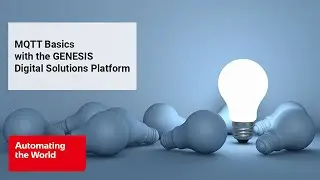 MQTT Basics with the GENESIS Digital Solutions Platform