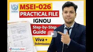 MSEI-026 Practical File Kaise Banaye | IGNOU MSEI 026 Practical Full Guide 2026
