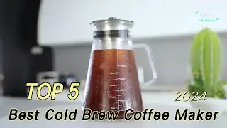 TOP 5 Best Cold Brew Coffee Maker 2024