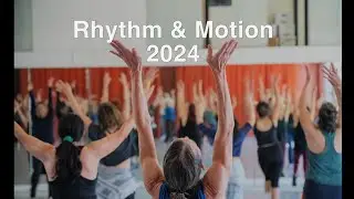 Rhythm & Motion 2024 Year in review