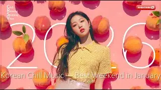 【Korean K-POP 2026】Корейские песни｜Плейлист BGM для учёбы и работы｜Cozy Chill｜Релакс｜Кофейная музыка