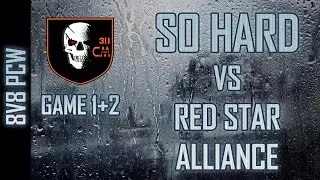 PCW - So Hard vs Red Star Alliance - Games 1+2 - Zavod