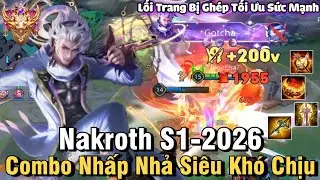 Nakroth S1-2026 Liên Quân Mobile | Cách Chơi, Lên Đồ, Phù Hiệu Bảng Ngọc Cho Nakroth S1 2026 Đi Rừng