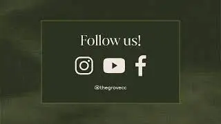 The Grove Community Church - Sunday 8:00 AM