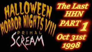 The Last Halloween Horror Nights PART 1-Oct 31st 1998-Universal Studios Orlando, Florida