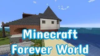 Working on this stupid house (minecraft forever world 3)