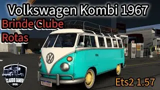 Liberado Volkswagen Kombi 1967 Brinde De Natal Rotas Brasil Ets2 1.57