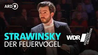 Игорь Стравинский - Der Feuervogel (Балетная сюита 1945) | Martijn Dendievel | WDR Sinfonieorchester