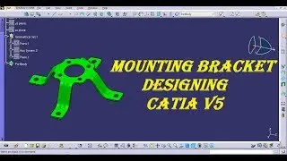 CATIA V5 Tutorial Beginner - Mounting Bracket - Sheet Metal Design - Part Design