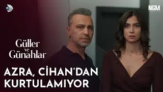 Azra, Cihan'dan Kurtulamıyor. | Güller ve Günahlar 12. Bölüm @GüllerveGünahlar