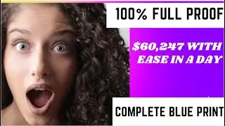 I Made $60,247 With EASE In A Day. I Want To Give YOU The EXACT (100% Foolproof) Blueprint