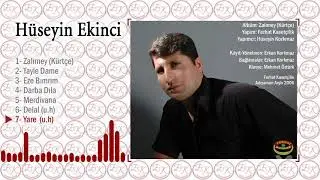 Hüseyin Ekinci - Yare
