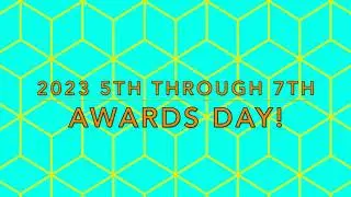 Crab Orchard CUSD #3 2023 5th through 7th Awards Day
