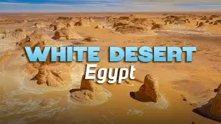 White Desert, Egypt in 4K Drone | Aerial View of Chalk Formations & Desert Landscape