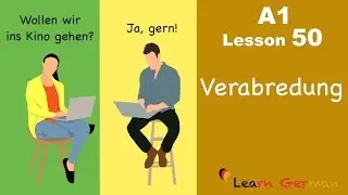 A1 - Lesson 50 | Verabredungen | Appointments | Learn German for beginners