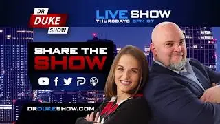Dr. Duke Show Tonight | Thursday, July 25 @ 8pm CST