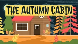 The Autumn Cabin 🍂 &mdash; A Cozy Sleepcast for Deep Rest