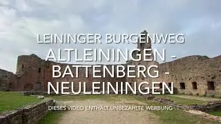 Leininger Burgenweg (Altleiningen - Battenberg - Neuleiningen)
