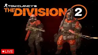 🔴 LIVE &ndash; The Division 2 Raids & Incursion
