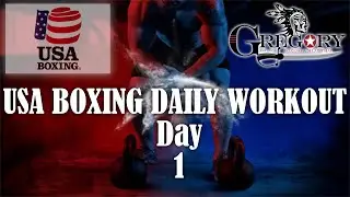 USA Boxing Daily Workout - Strength and Conditioning (Day 1)