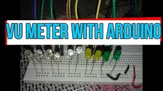 HOW TO MAKE VU METER WITH ARDUINO | ARDUINO VU METER TUTORIAL | ARDUINO PROJECTS | ARDUINO TUTORIALS