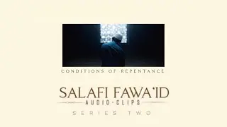 Conditions Of Repentance | Abu Hakeem Bilal Davis