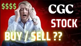 CGC Stock - Canopy Growth Corp Stock Breaking News Today | CGC Stock Price Prediction | CGC Stock