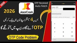 Jazzcash App OTP auto fetch/auto fill Problem 2026 | JazzCash OTP code not received Issue