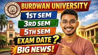 বর্ধমান ইউনিভার্সিটি পরীক্ষার বড় খবর 🔥 1st 3rd 5th Semester | পরীক্ষা ফেব্রুয়ারিতে?
