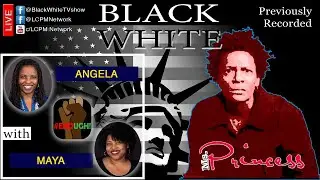 Black & White TV | #ENOUGH! with Angela & Maya