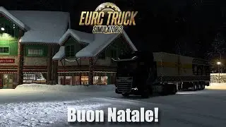 Buon Natale! in Euro Truck Simulator 2 - Evento Natalizio 2025 - Gameplay Ita