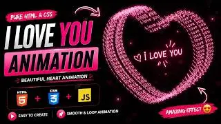 I Love You Animation Using HTML CSS & JavaScript ❤️ | Web Animation