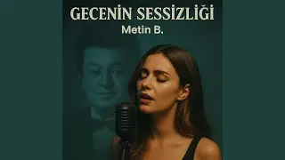 Gecenin Sessizliği