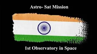 ASTROSAT MISSION 🛰️