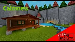 Roblox Flee the Facility Calmness music