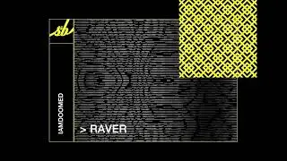 IAMDOOMED - Raver