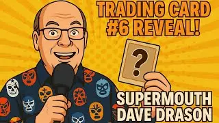 Card #6 REVEALED in Mexicantown! Supermouth Dave Drops the Bomb 💥