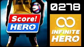 Score Hero 2 / 2022 - Infinite Hero - Level 278