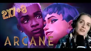 Arcane 2x7+8 Reaction - Pretend Like It's the First Time & Killing Is a Cycle | Netflix