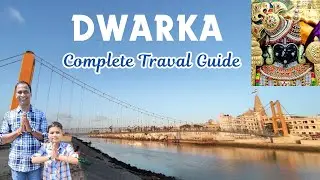 Dwarka Dham | Dwarka Dham Complete Tour Guide | Dwarka Tourist Places | Char Dham Yatra | Gujarat