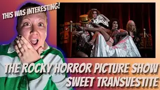 Epic Rocky Horror Reaction! Sweet Transvestite Performance BLEW MY MIND!
